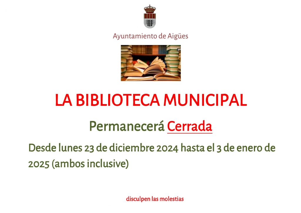 Biblioteca Municipal Cerrada del 23 de Diciembre al 3 de Enero 2025